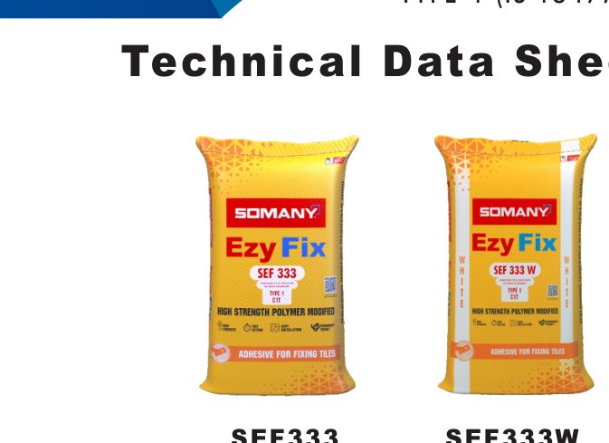 Somany Ezy Fix SEF-333 and SEF-333W adhesive bags